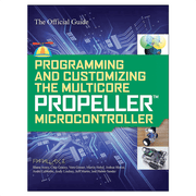 Programming &amp; Customizing the Multicore Propeller Microcontroller: Official Guide image 0