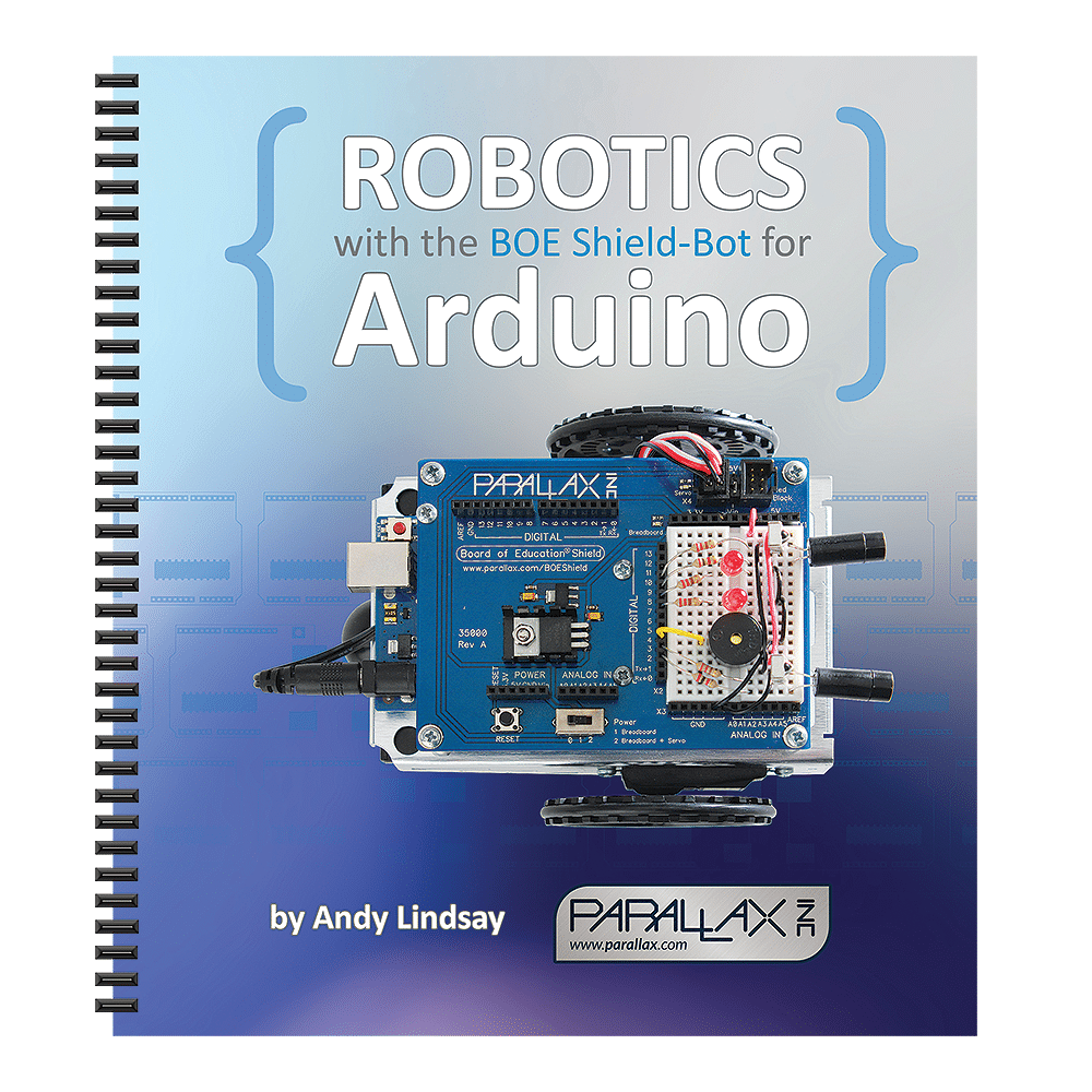 Robotics with the BOE Shield-Bot for Arduino image 0